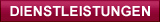 Dienstleistungen
